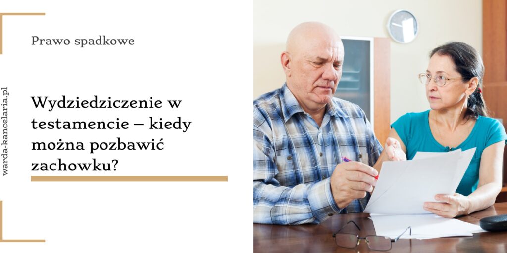 Wydziedziczenie w testamencie